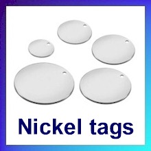 Nickel Tags